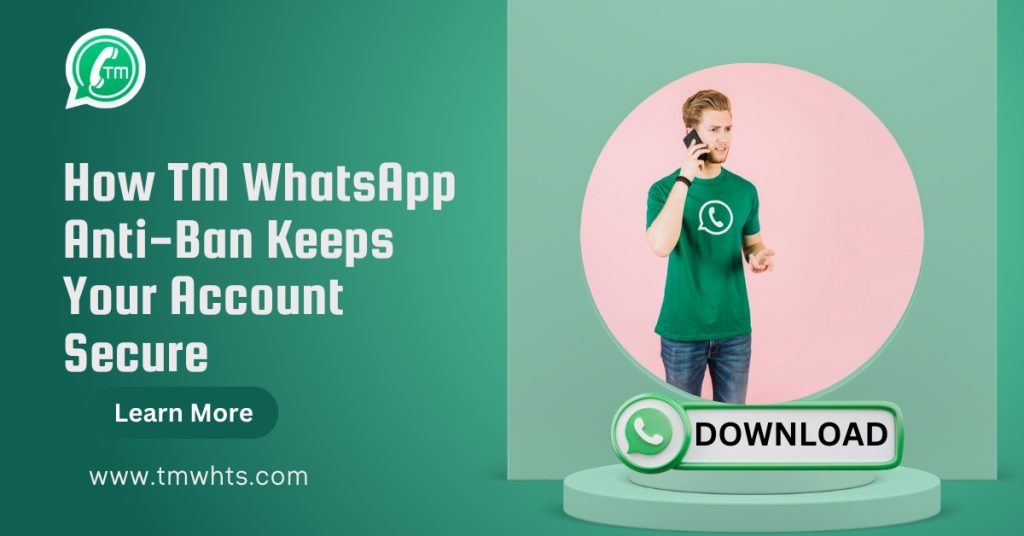 TM WhatsApp Anti-Ban