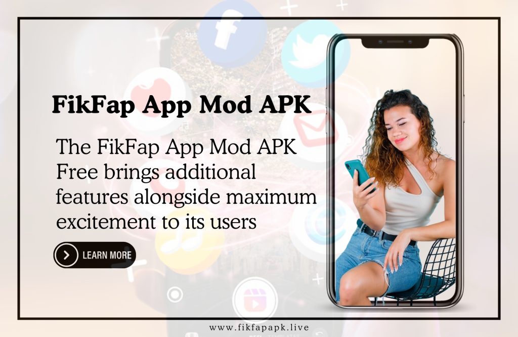 FikFap App Mod APK